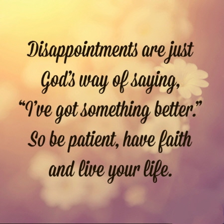 Disappointments